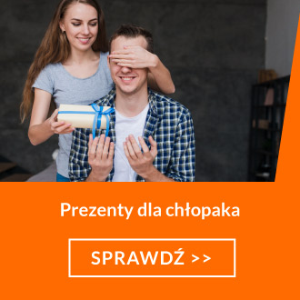 Zobacz prezenty dla chłopaka
