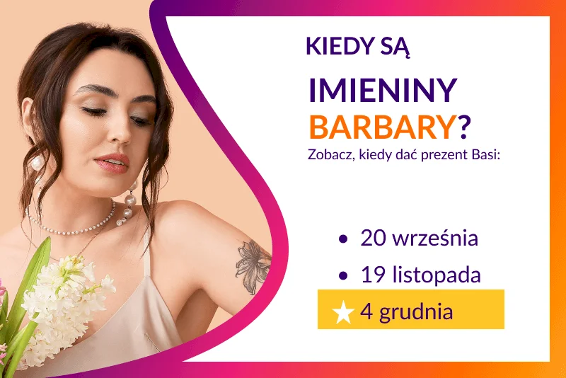 Kiedy są imieniny Barbary? - infografika